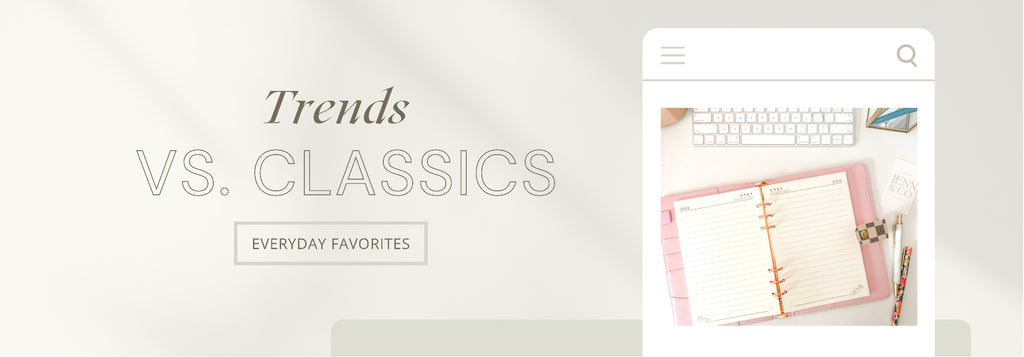 Trends VS Classics - New Paper Arrivals